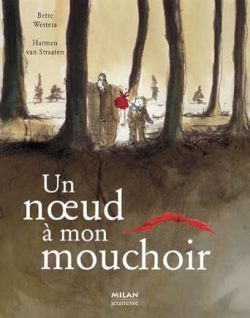 Un noeud à mon&nbsp;mouchoir
