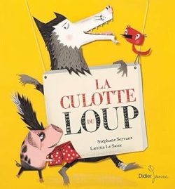 La culotte du&nbsp;loup