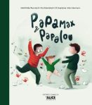 Couverture d'un livre pour enfants intitulé 'Papamax Papalou', montrant trois personnages jouant ensemble dans un environnement coloré.