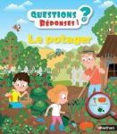 Couverture d'un livre intitulé 'Questions et Réponses ! Le potager', montrant des enfants et un adulte travaillant dans un jardin potager.