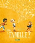 Couverture d'un livre intitulé 'Et toi, la famille ?', illustrant trois enfants qui s'interrogent sur le concept de famille, avec un fond jaune lumineux.