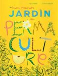 Couverture d'un livre intitulé 'Mon grand jardin de permaculture' avec un fond jaune et des éléments décoratifs de plantes.