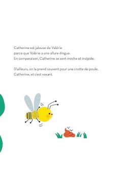Illustration d'une abeille jaune et d'un tas de nourriture, accompagnée de texte en français sur les sentiments de jalousie de Catherine envers Valérie.