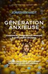 Couverture du livre 'Génération Anxieuse' de Jonathan Haidt, présentant une jeune femme entourée de sphères jaunes.