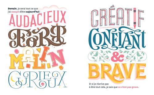 Illustration colorée avec des mots inspirants en lettres décoratives, tels que 'AUDACIEUX', 'Créatif', et 'Brave', accompagnés de phrases motivantes en français.