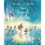 Couverture du livre 'Le rêve de Mademoiselle Papillon', illustrée avec des personnages dans un paysage paisible et coloré.
