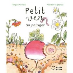 Petit ver au&nbsp;potager