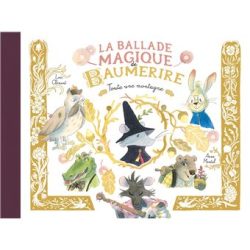 La ballade magique de&nbsp;Baumerire