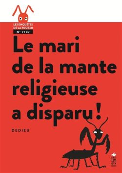 Le mari de la mante religieuse a&nbsp;disparu