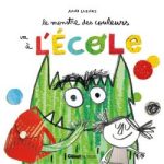 Couverture d'un livre intitulé 'Le monstre des couleurs va à l'école', avec un monstre coloré et un enfant souriant tenant un sac à dos.