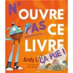 Couverture du livre 'N'ouvre pas ce livre' d'Andy Luca, avec un personnage coloré sur fond orange.