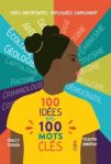 Couverture d'un livre intitulé '100 idées pour 100 mots clés', montrant une silhouette féminine avec des informations colorées autour, représentant divers domaines de la science et de l'écologie.
