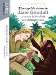 Couverture d'un livre sur Jane Goodall, illustrant une scène où elle interagit avec un chimpanzé dans un environnement naturel.