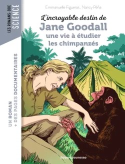 L&rsquo;incroyable destin de Jane Goodall, une vie à étudier les&nbsp;chimpanzés