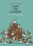 Couverture du livre 'S'unir c'est s'accepter' avec des illustrations d'animaux colorés et des motifs naturels.