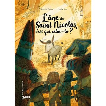 L’âne de saint Nicolas, c’est qui celui-là ?