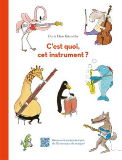 C’est quoi, cet instrument