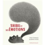 Couverture du livre 'Shibu et ses émotions' avec un personnage de chat dessiné de manière stylisée et des motifs d'émotions en arrière-plan.