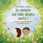Une couverture de livre intitulée 'Je compte sur mes doigts verts !' avec des illustrations d'enfants et un fond de nature verdoyante.