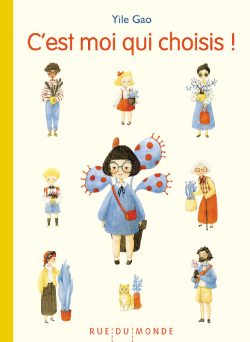 C&rsquo;est moi qui choisis&nbsp;!