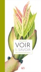 Couverture de livre avec une illustration de plantes, texte en français 'VOIR & SAVOIR'.