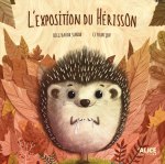 Couverture du livre 'L'exposition du Hérisson' avec un hérisson souriant entouré de feuilles colorées.