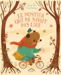 Illustration d'un ours à vélo avec une écharpe rouge, portant une sacoche, entouré d'arbres aux feuilles colorées, avec le titre 'Le postier qui ne savait pas lire'.