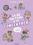 Couverture d'un livre intitulé 'La BO qui t'aide à te concentrer', illustrée de personnages en train de jouer de la musique et de se concentrer sur diverses activités.