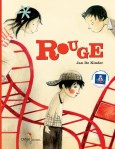 Couverture du livre 'Rouge' par Jan De Kinder, montrant trois personnages en interaction autour de montagnes russes rouges.