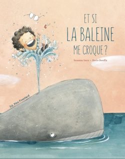Et si la baleine me&nbsp;croque