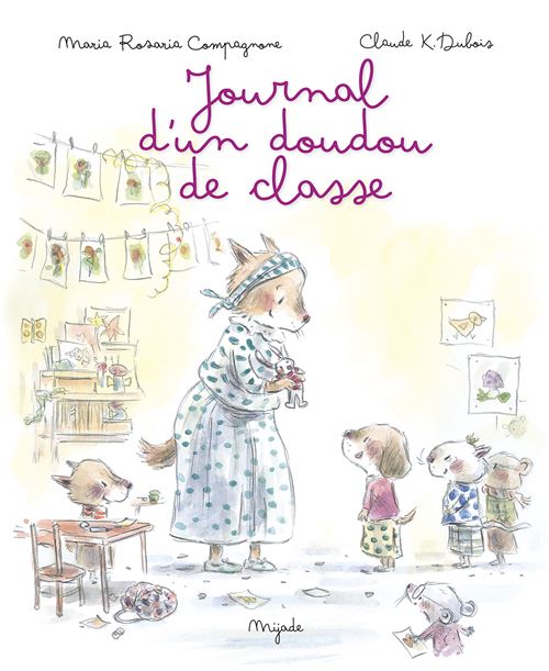 Journal d&rsquo;un doudou de&nbsp;classe