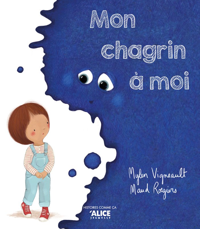 Mon chagrin à&nbsp;moi