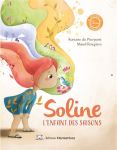 Couverture d'un livre illustré intitulé 'Soline l'enfant des saisons' présentant une jeune fille avec des cheveux colorés représentant les saisons.